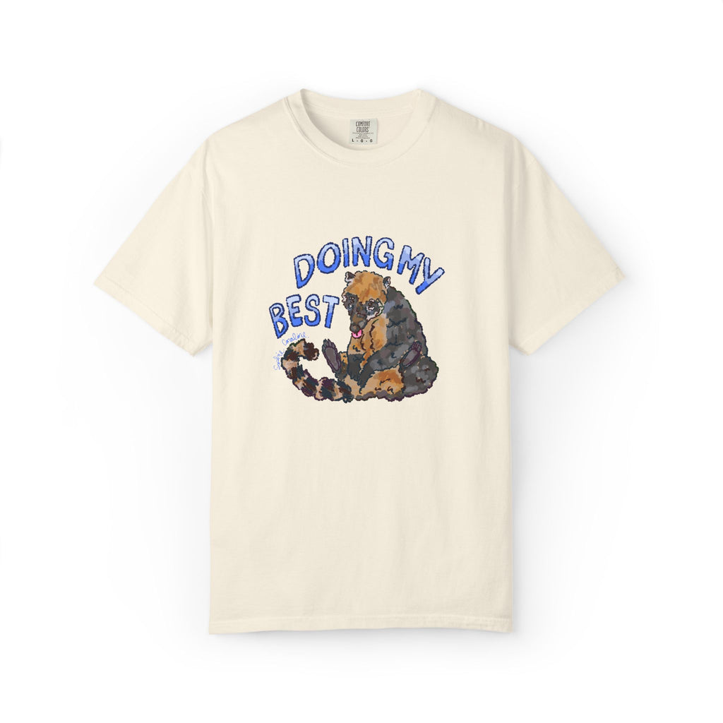 doing my best coati Comfort Colors T-Shirt