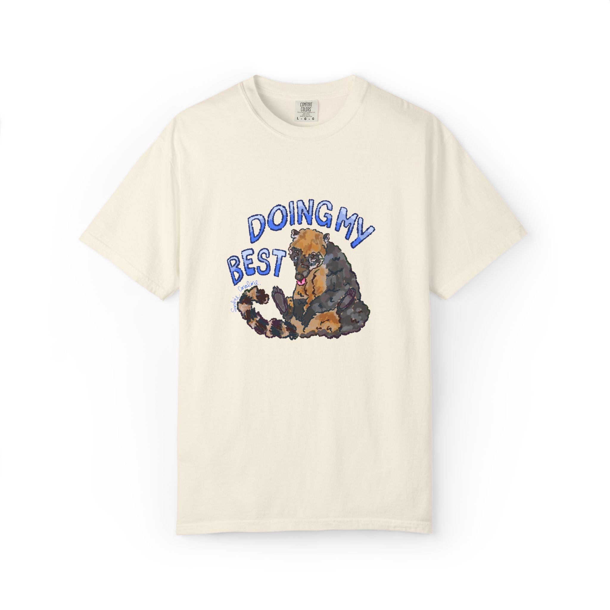 doing my best coati Comfort Colors T-Shirt