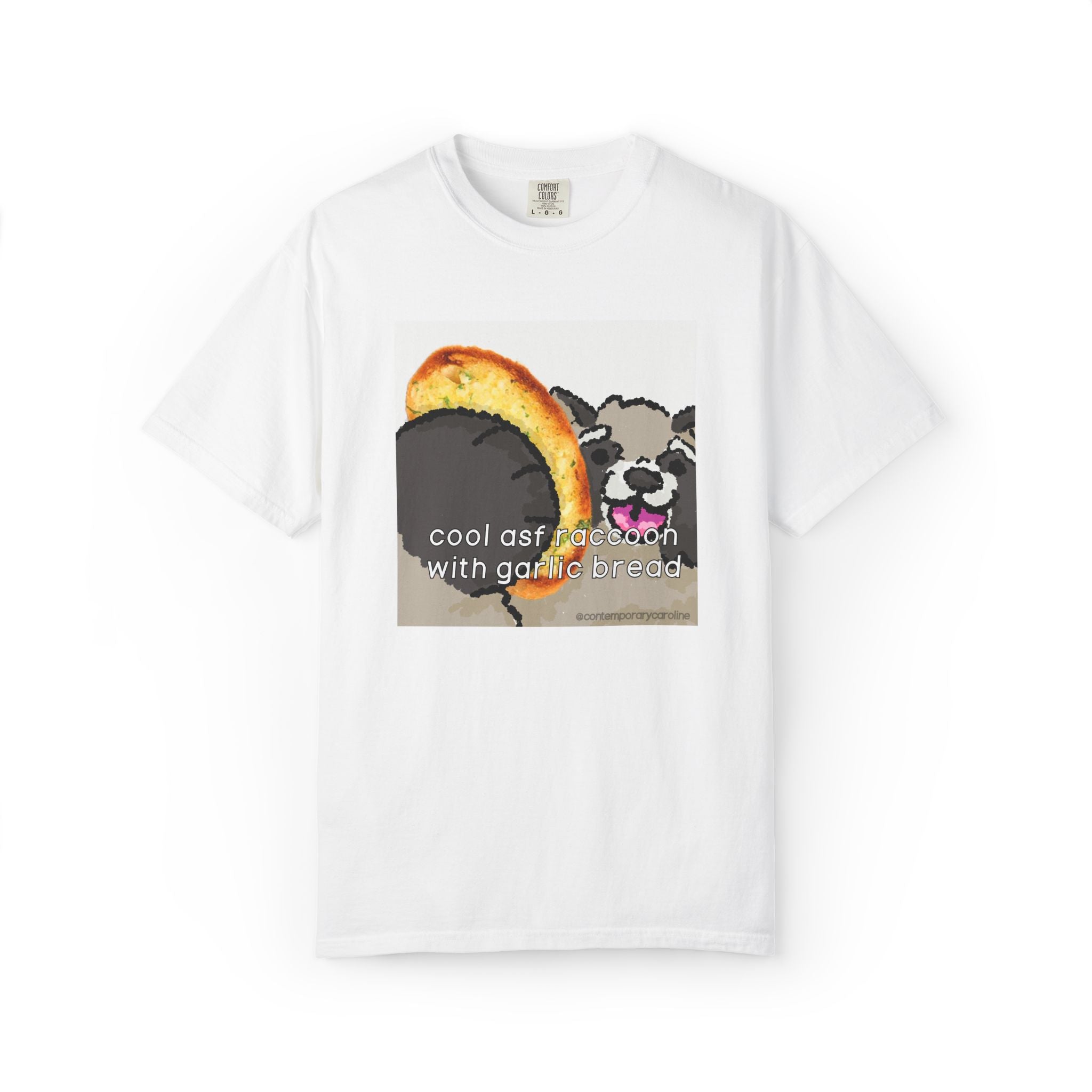 cool asf raccoon with garlic bread Rocky Comfort Colors T-shirt