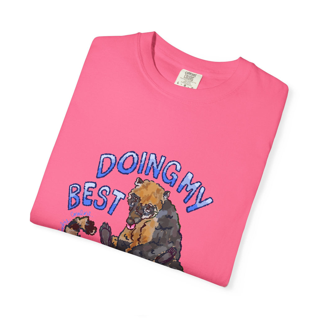 doing my best coati Comfort Colors T-Shirt