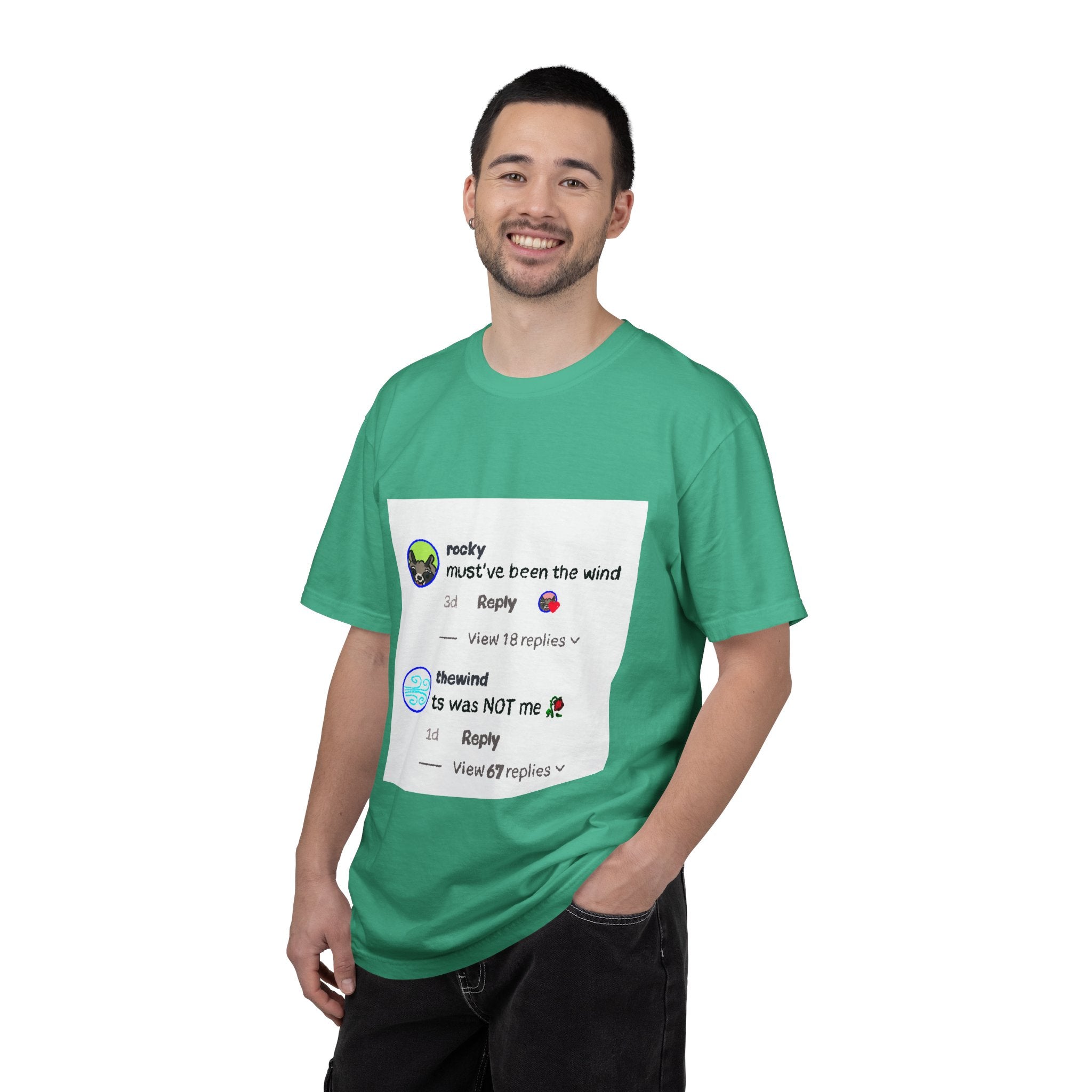 must've been the wind Comfort Colors  T-shirt