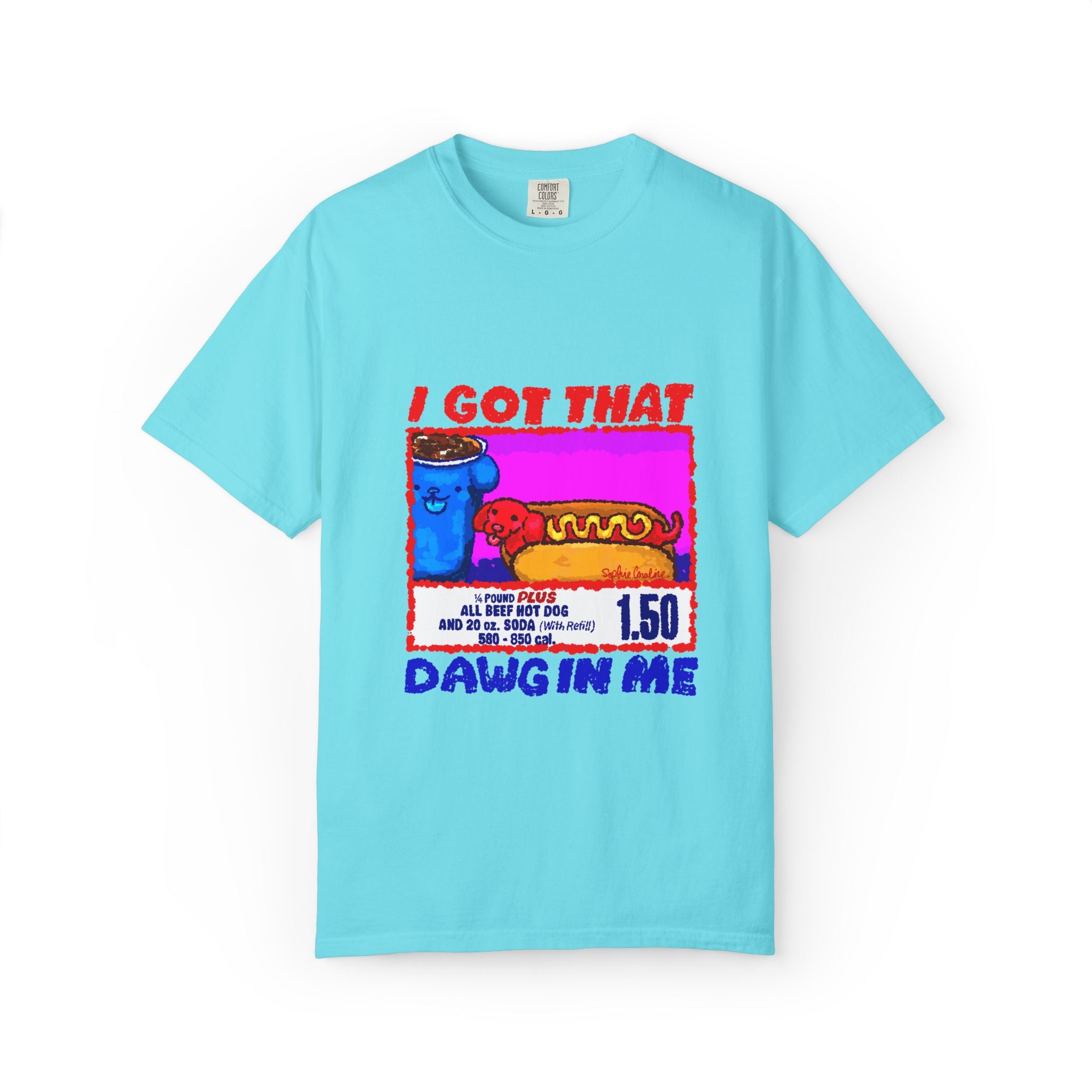 I Got That Dawg In Me Comfort Colors T-Shirt