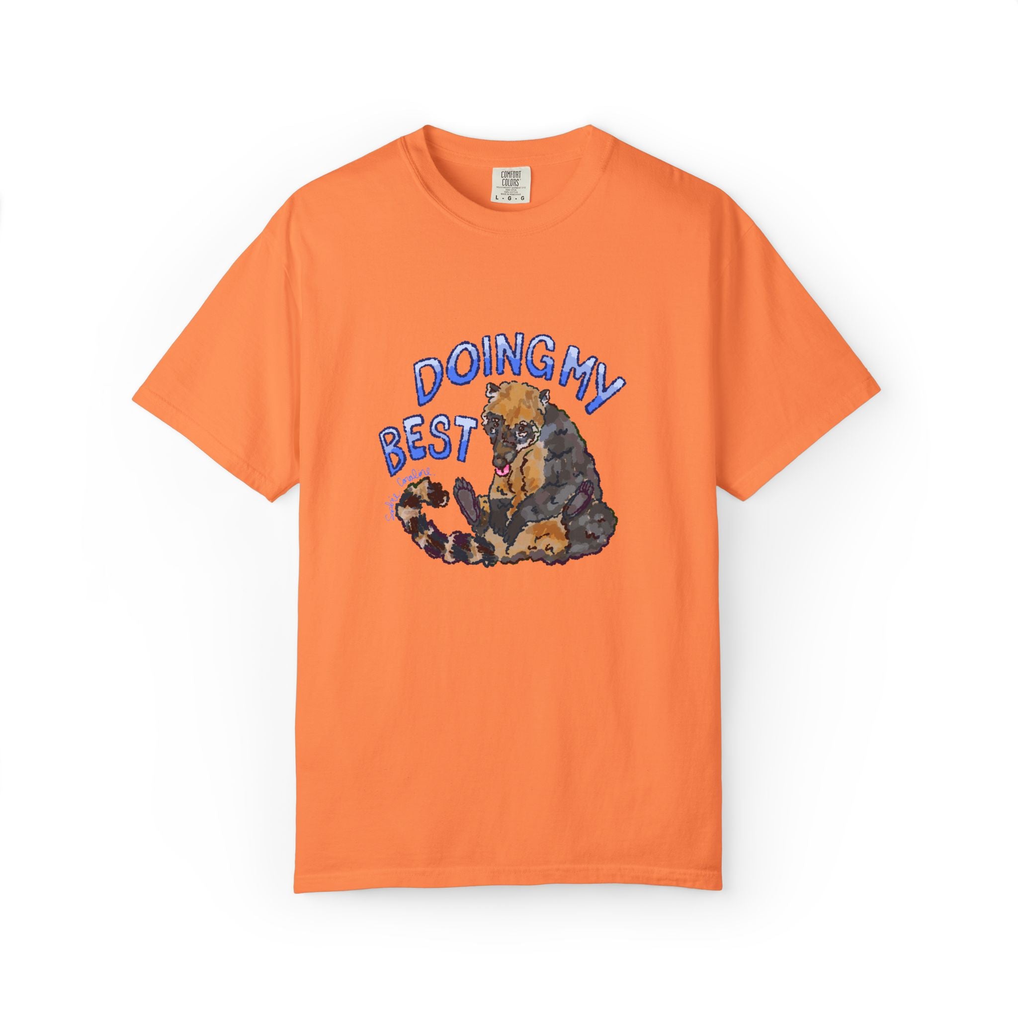 doing my best coati Comfort Colors T-Shirt