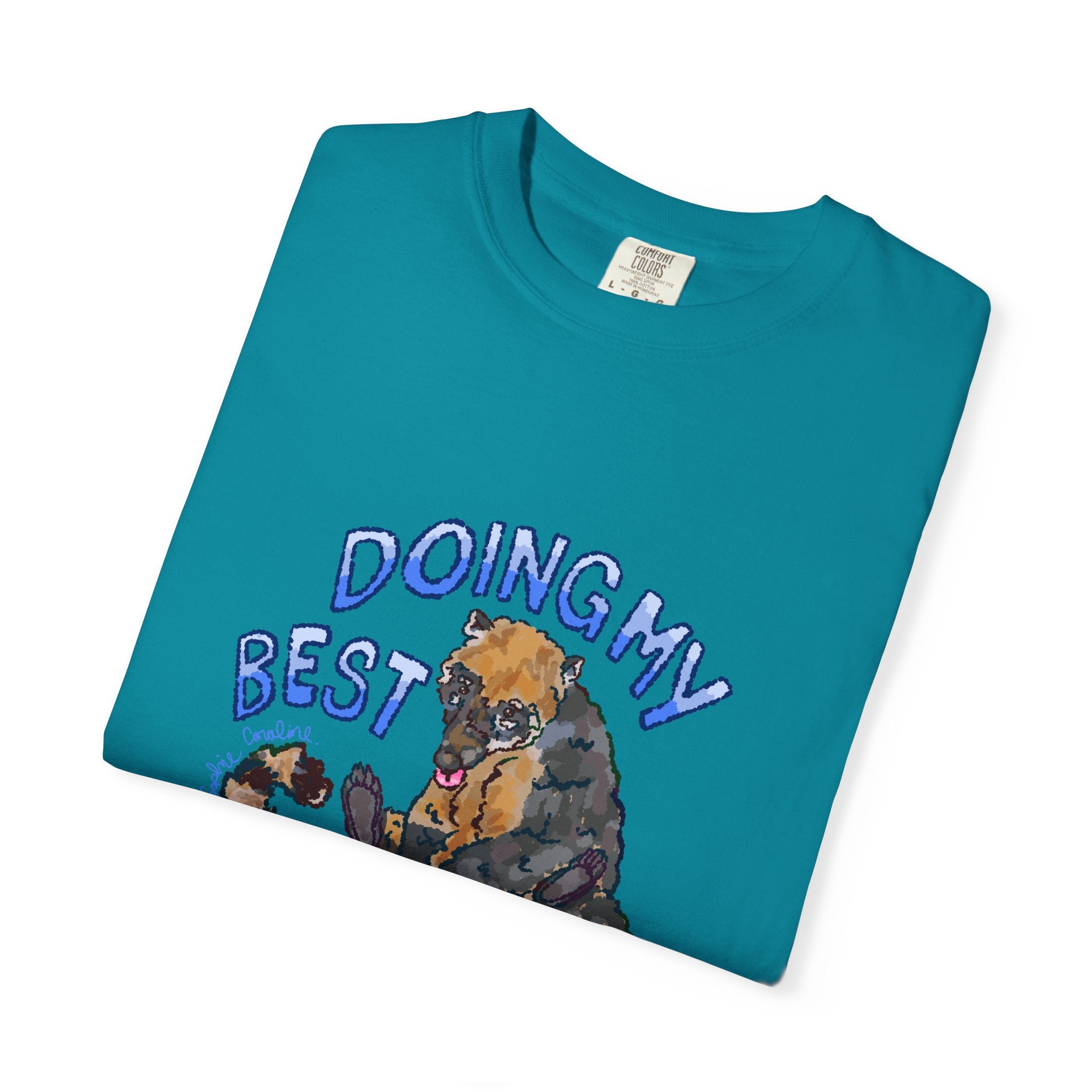 doing my best coati Comfort Colors T-Shirt