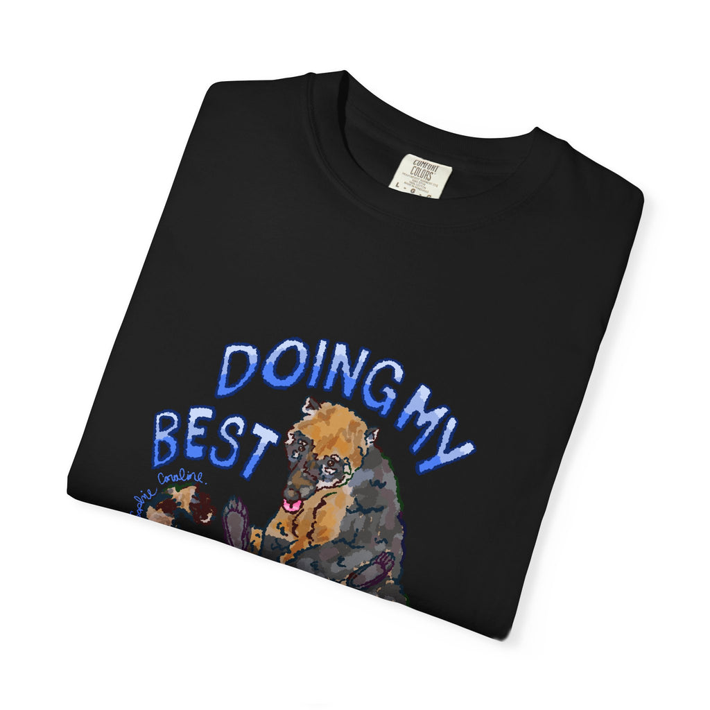 doing my best coati Comfort Colors T-Shirt