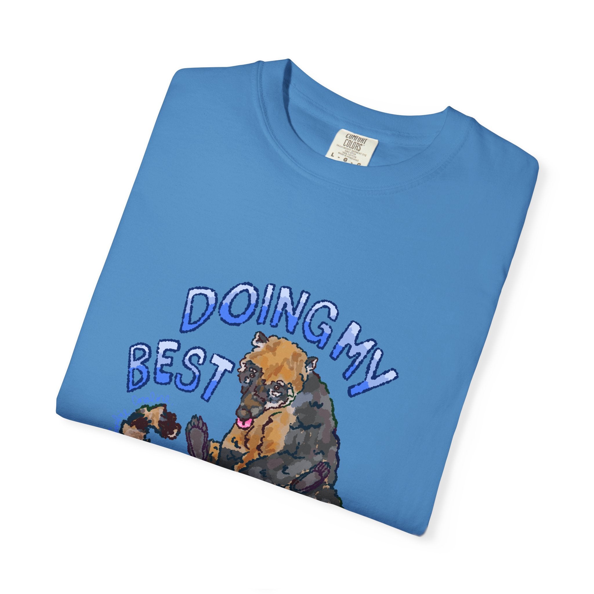 doing my best coati Comfort Colors T-Shirt