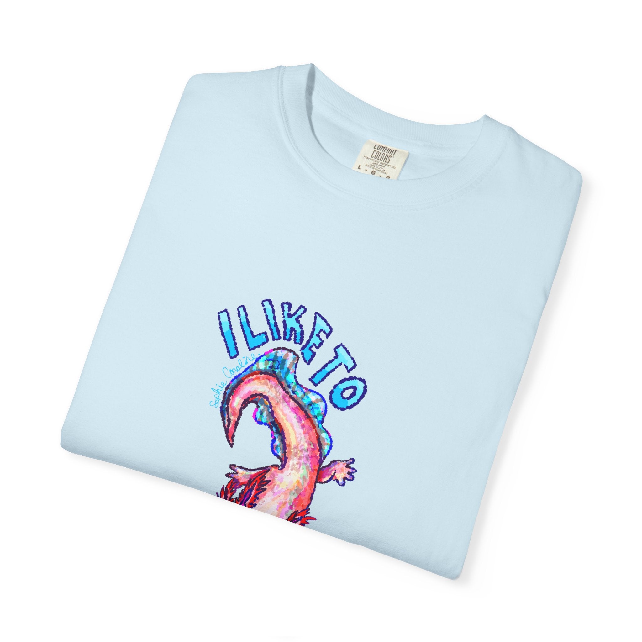 I Like to Axolotl Questions Axolotl Comfort Colors T-Shirt