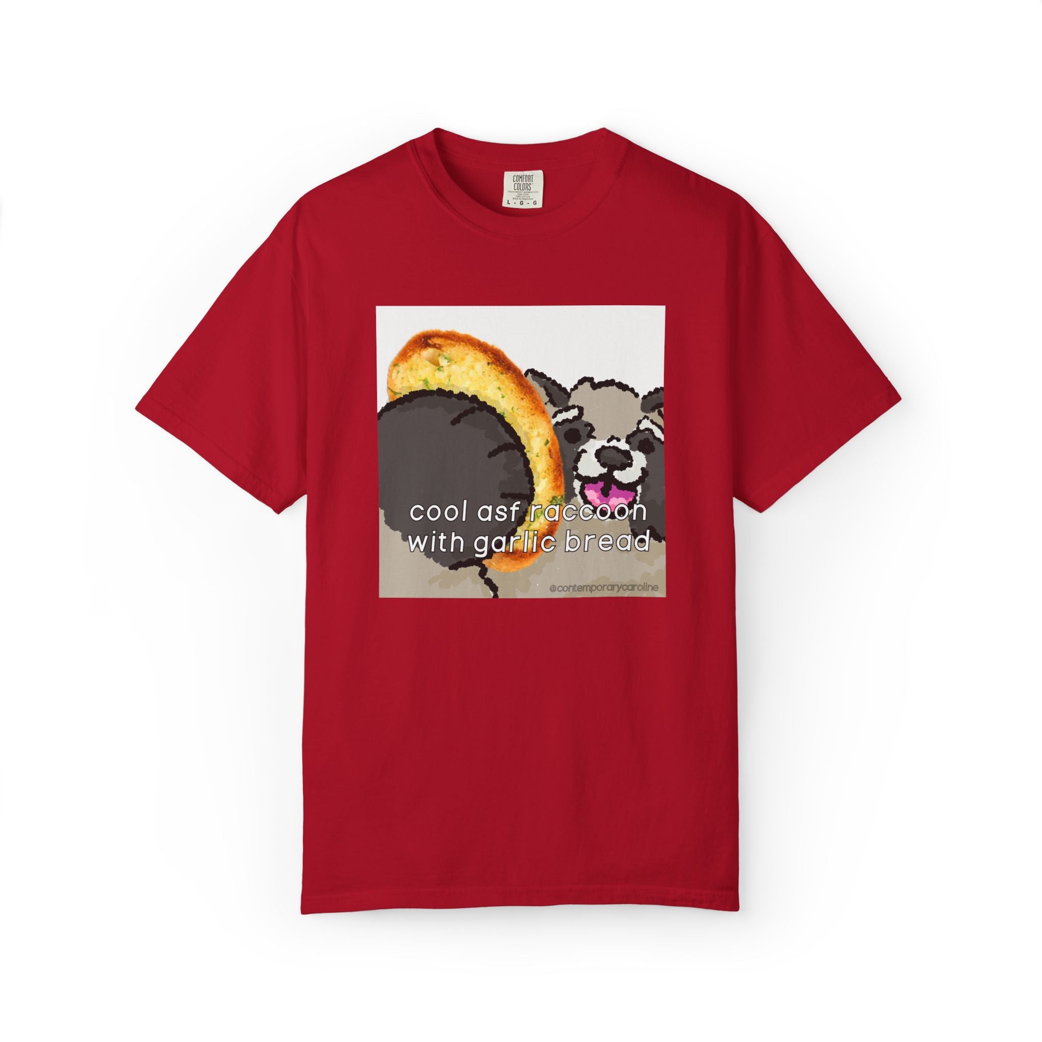 cool asf raccoon with garlic bread Rocky Comfort Colors T-shirt