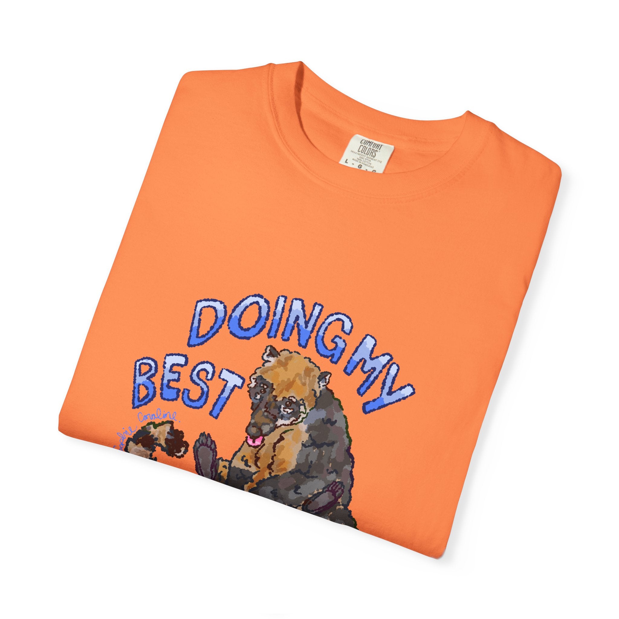 doing my best coati Comfort Colors T-Shirt