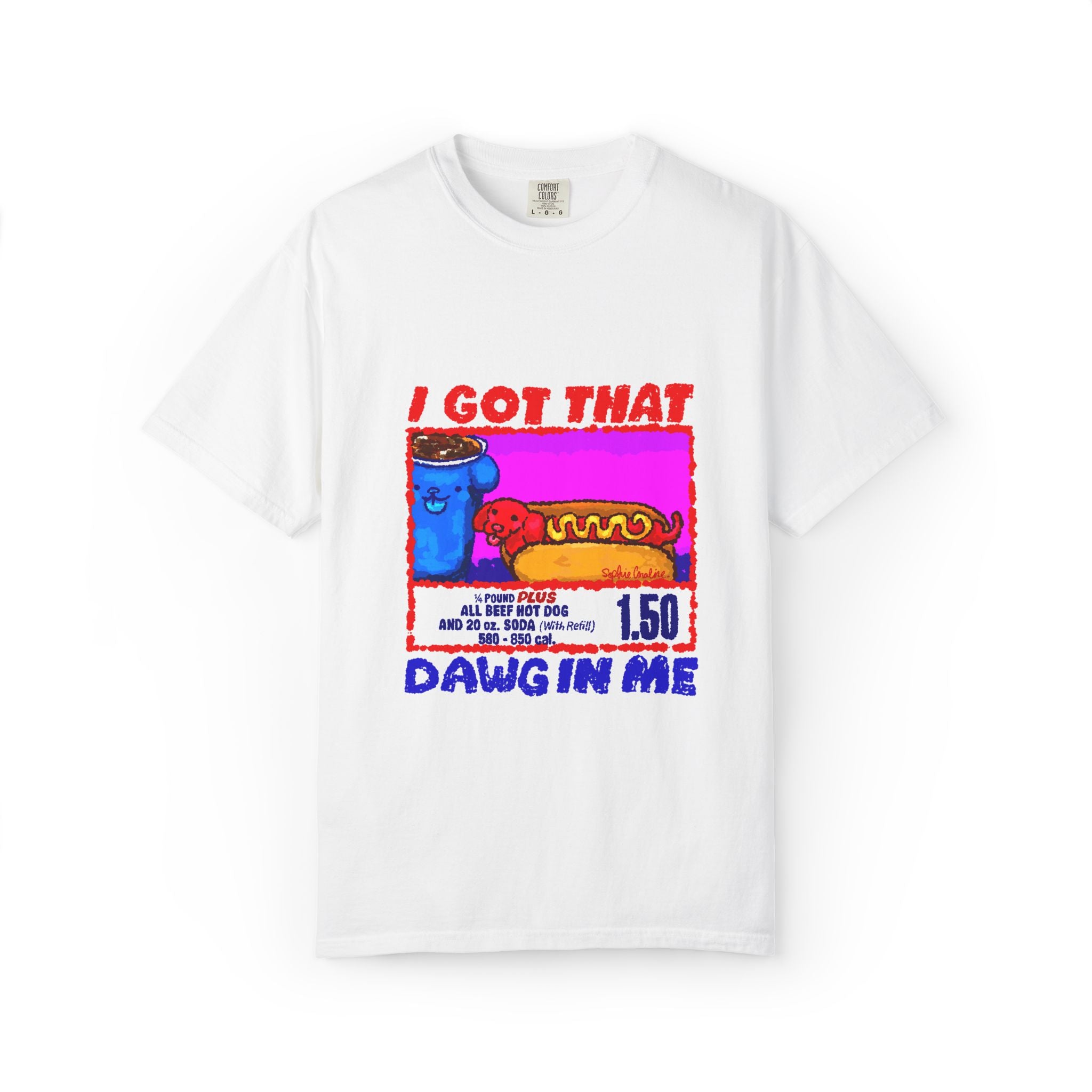 I Got That Dawg In Me Comfort Colors T-Shirt