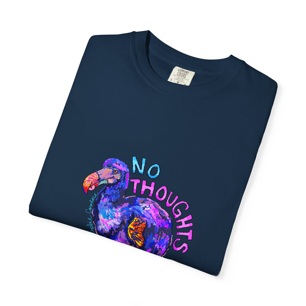 No Thoughts Head Empty Dodo Bird Comfort Colors T-Shirt