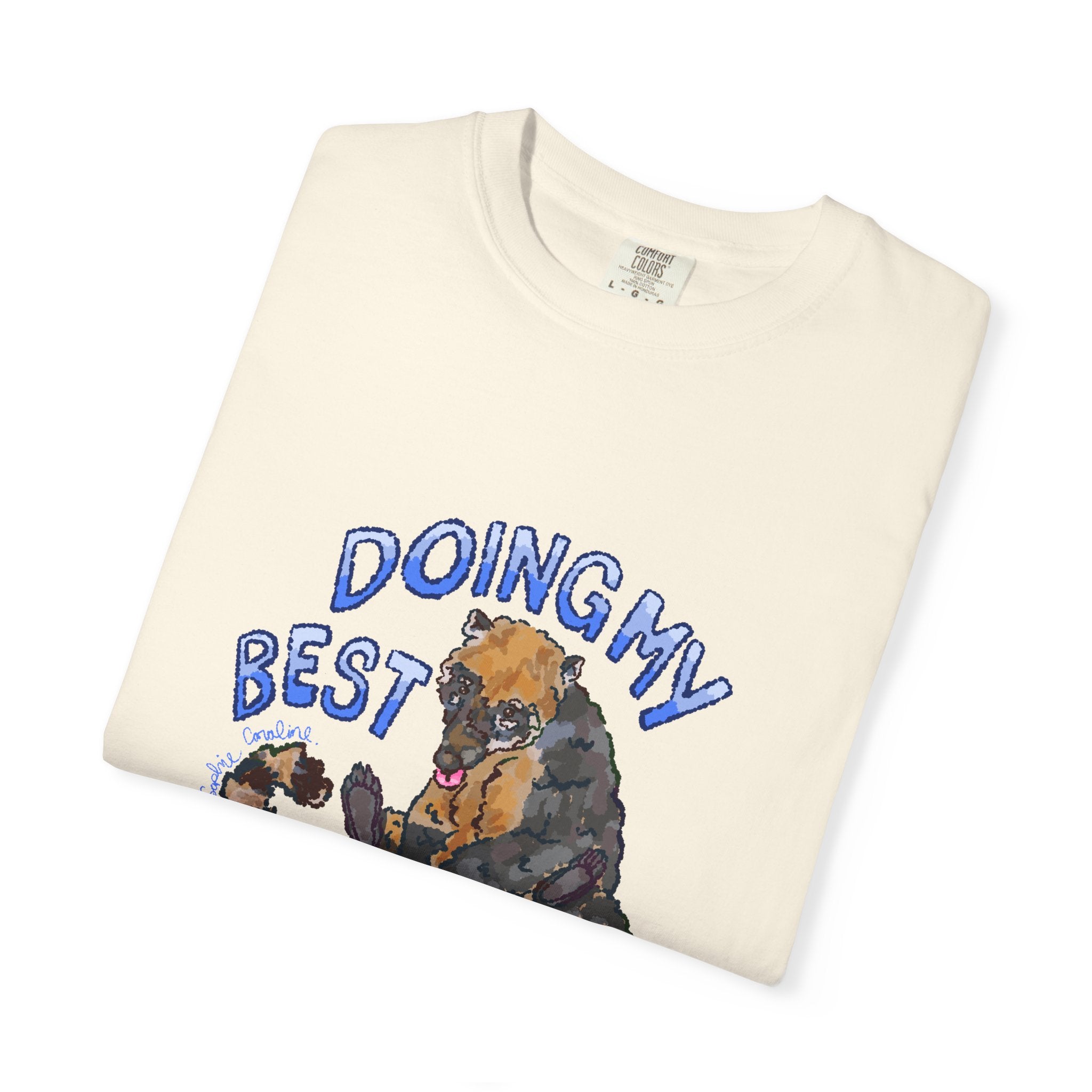 doing my best coati Comfort Colors T-Shirt