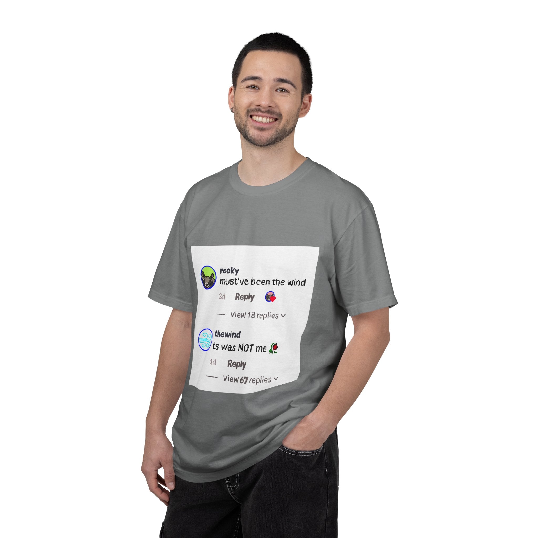 must've been the wind Comfort Colors  T-shirt