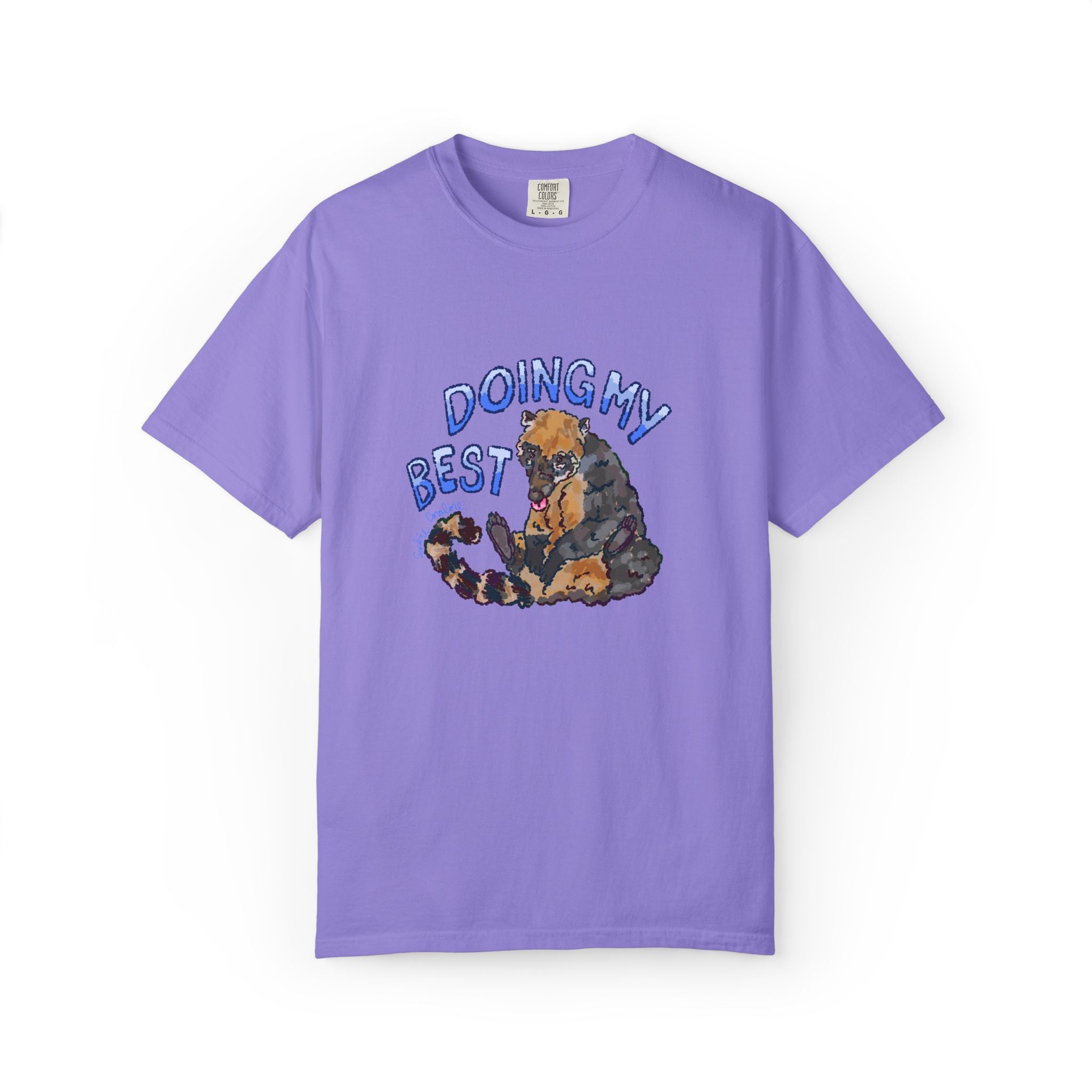 doing my best coati Comfort Colors T-Shirt