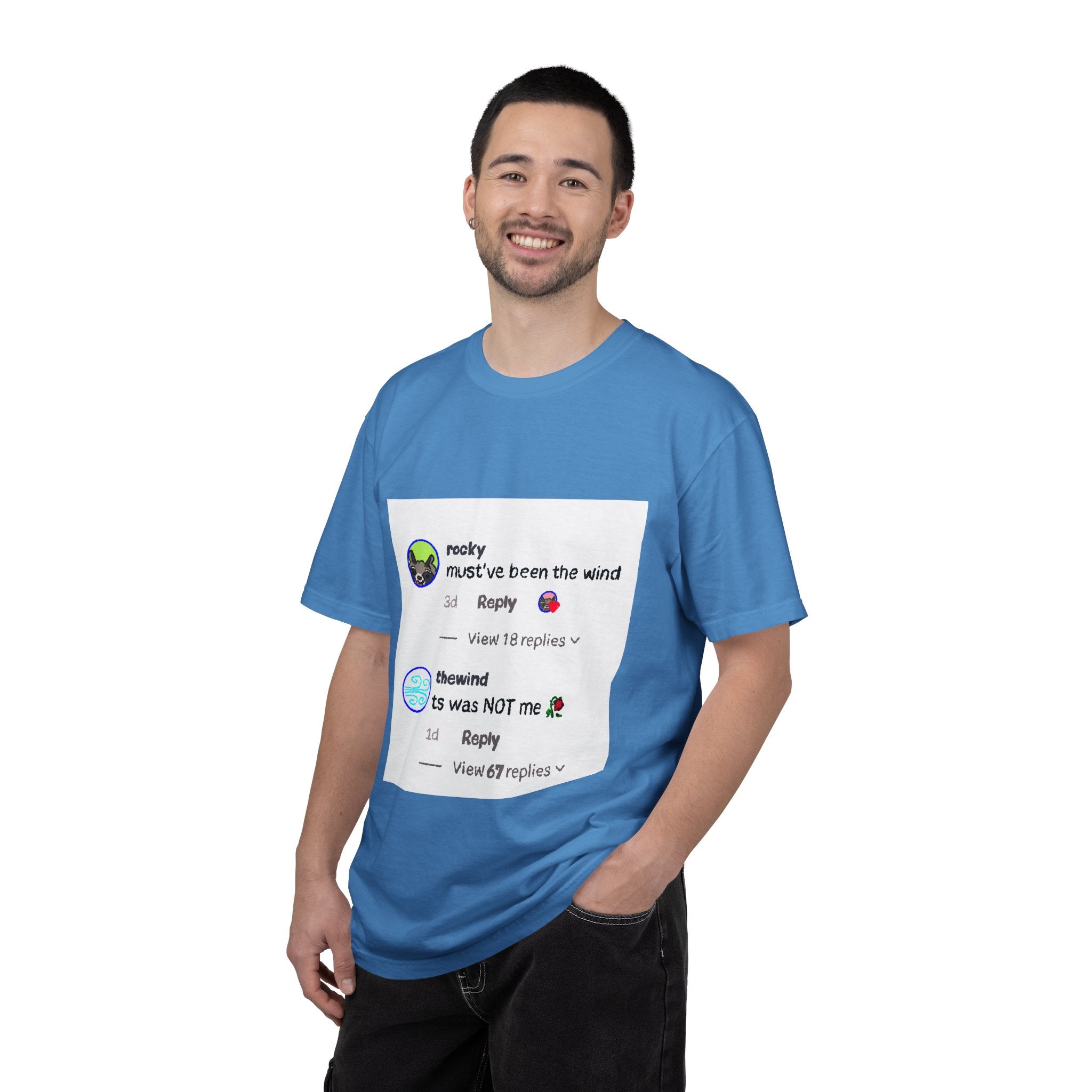 must've been the wind Comfort Colors  T-shirt