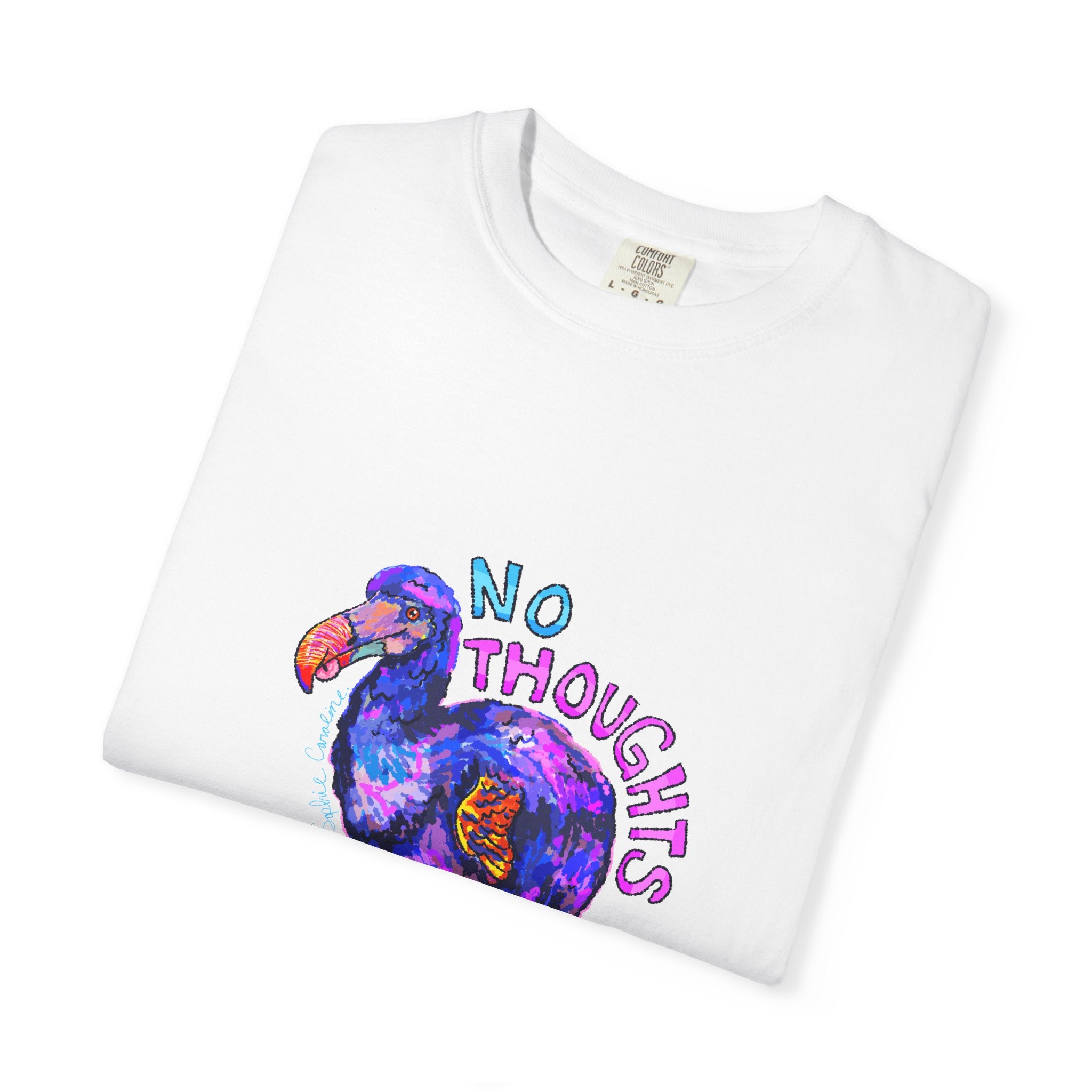 No Thoughts Head Empty Dodo Bird T-Shirt | Comfort Colors