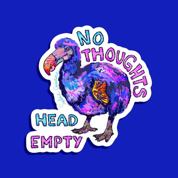 No Thoughts Head Empty Dodo Bird Sticker