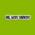 Me Hoy Minoy Sticker