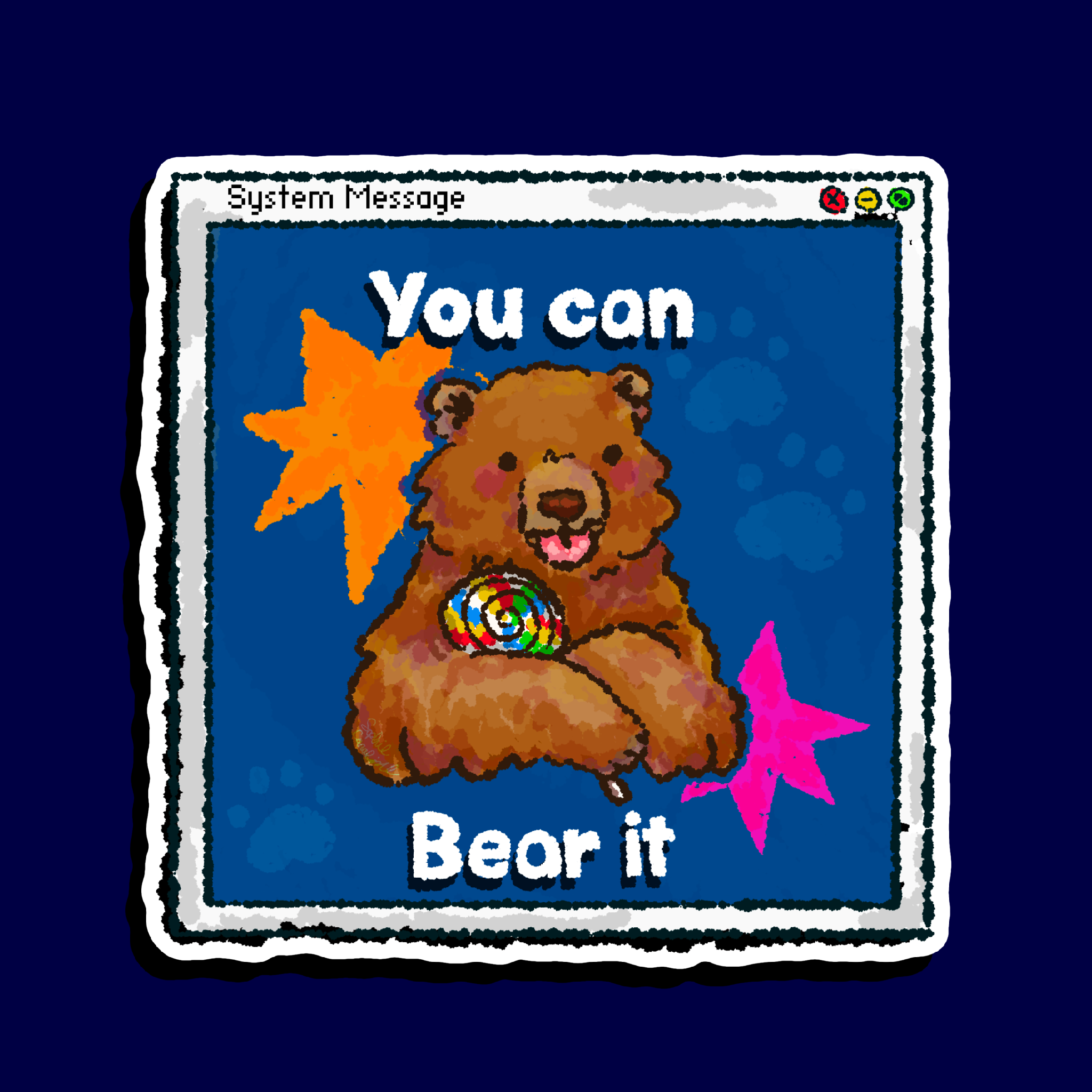 You can Bear it Sticker