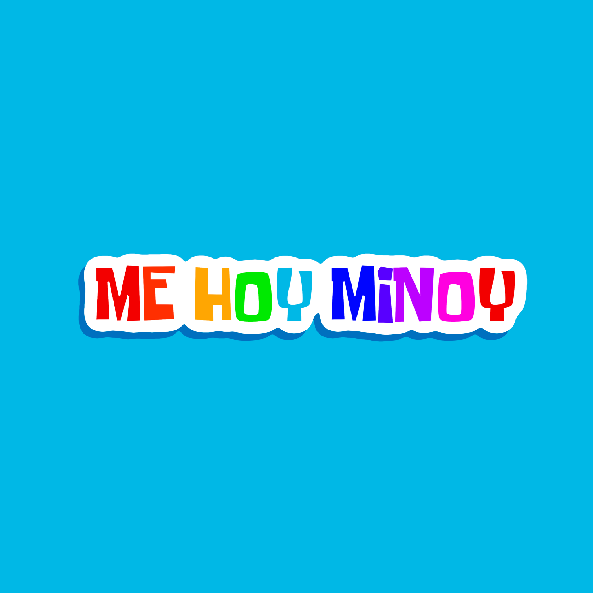 Me Hoy Minoy Rainbow Sticker