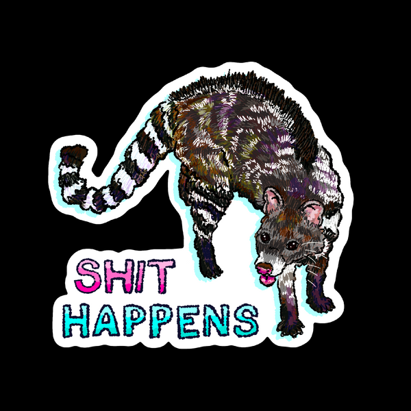 Shit Happens Civet Sticker